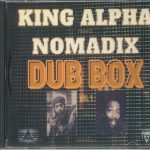 Nomadix / King Alpha - Dub Box Vol 1