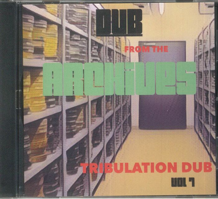 Robert Tribulation - Dub From The Archives: Tribulation Dub Vol 1