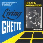 Delton Screechie - Living In The Ghetto