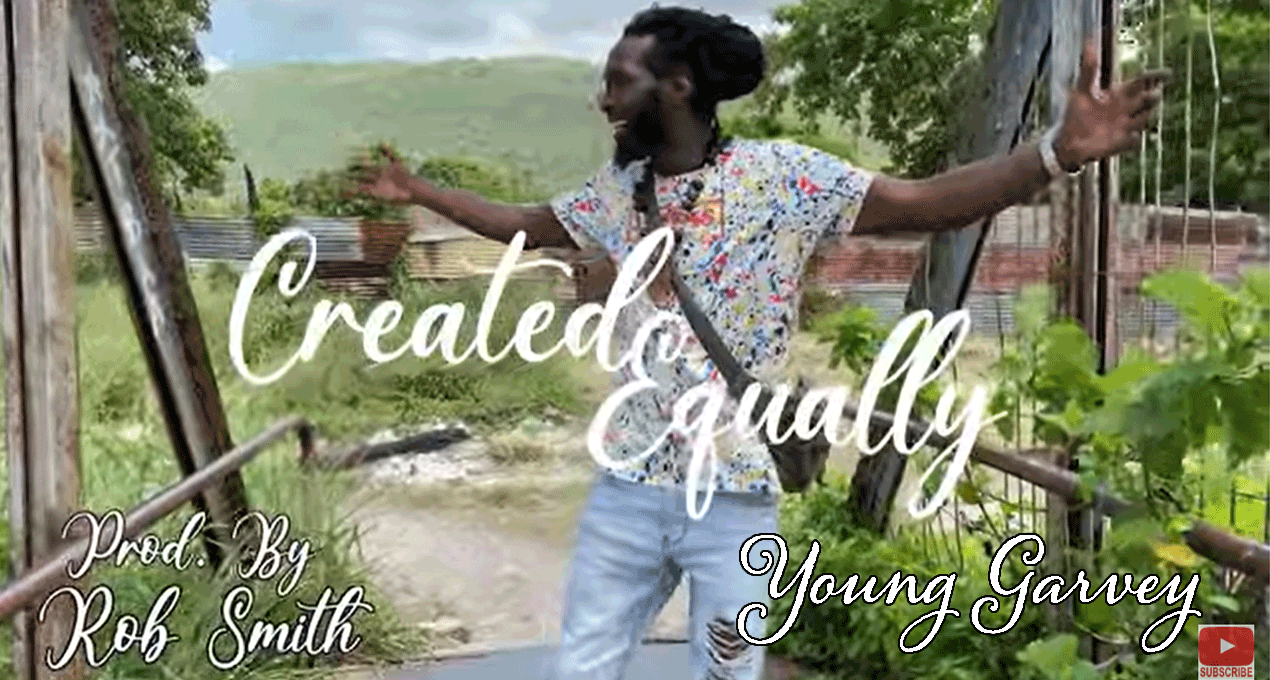 Audio: Young Garvey - Created Equally [Jafa Sound]