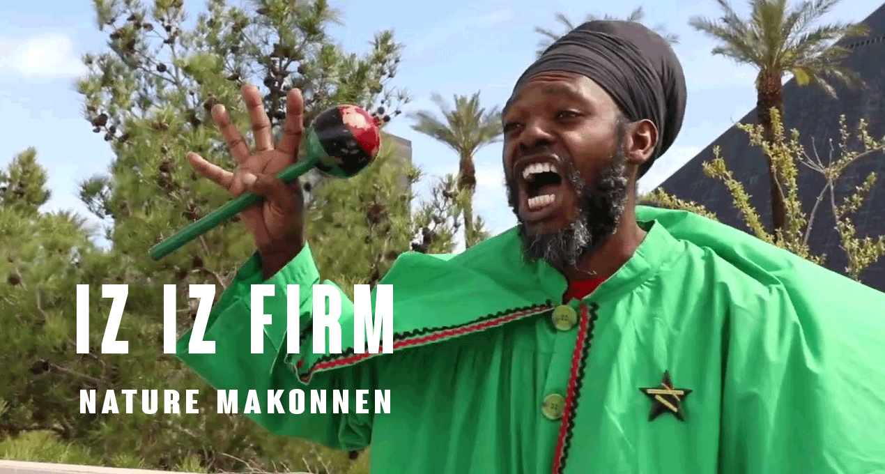 Video: Nature Makonnen - Iz Iz Firm [Look Thru Records]