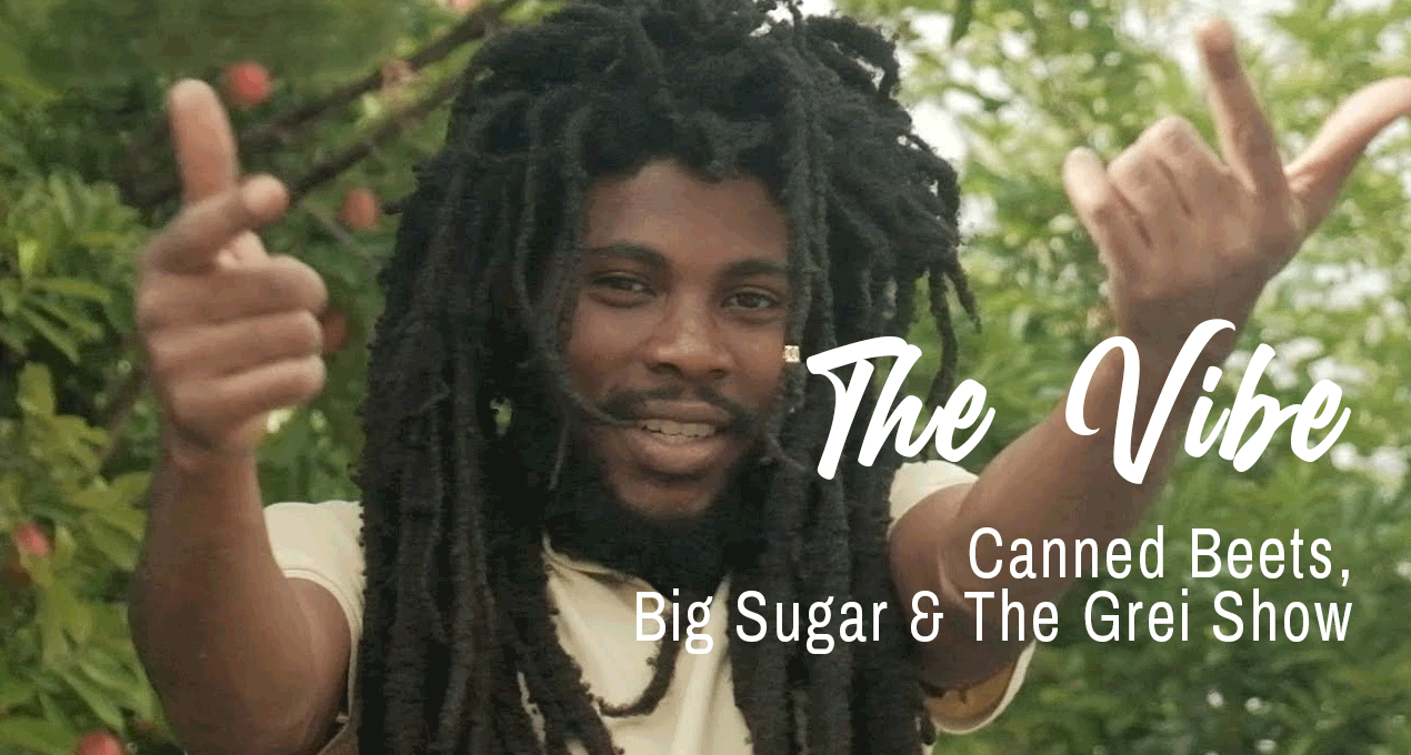 Video: Canned Beets, Big Sugar & The Grei Show - The Vibe [Wheel It! Records]