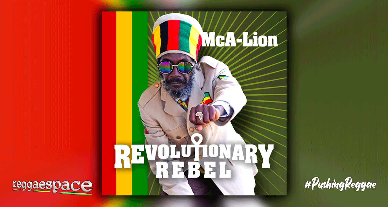 Audio: McA-Lion - Revolutionary Rebel [World A Reggae Records]