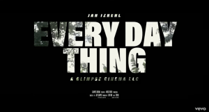 Video: Jah Izrehl - Everyday Thing [Day One Productions]