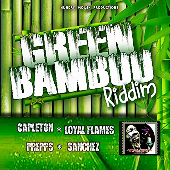 Hungry Mouth Production - Green Bamboo Riddim