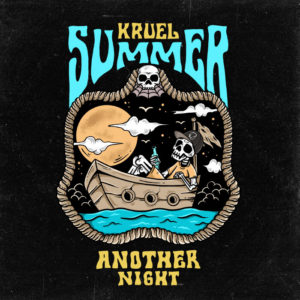 Kruel Summer - Another Night
