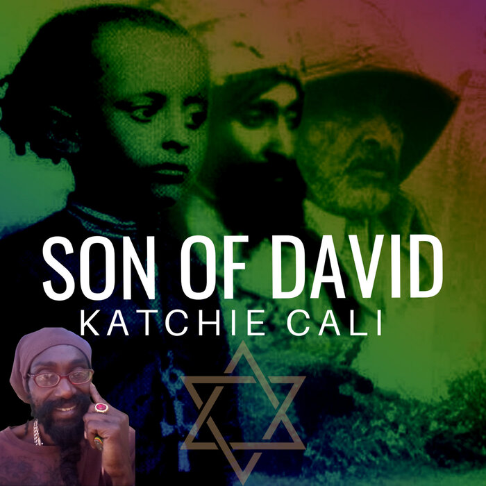 Katchie Cali - Son Of David