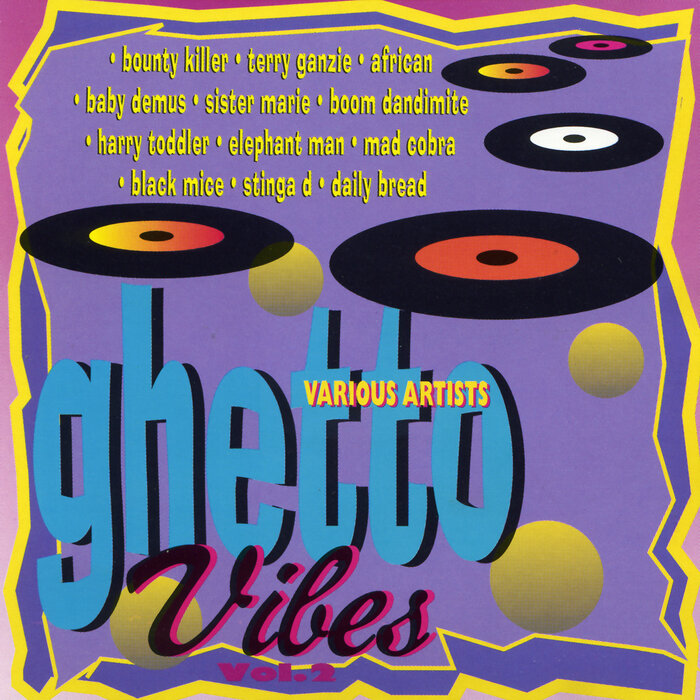 Various - Ghetto Vibes Vol 2
