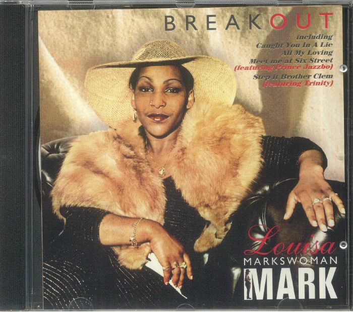 Louisa Markswoman Mark - Breakout