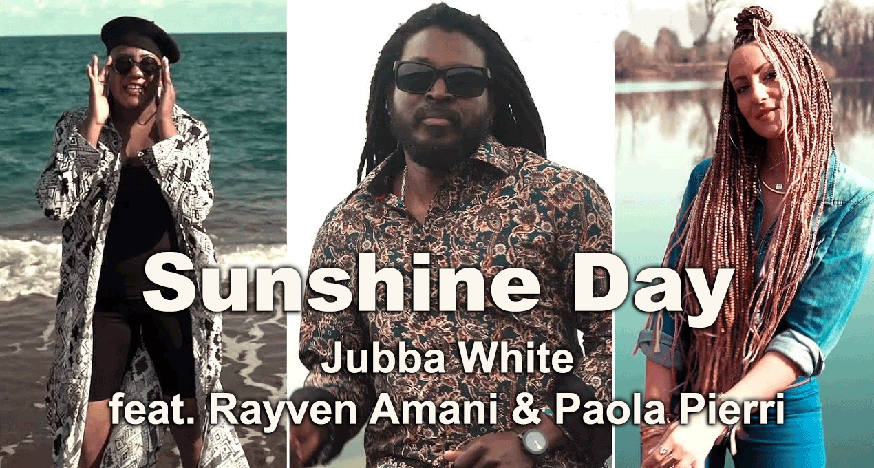 Audio: Jubba White feat. Rayven Amani & Paola Pierri - Sunshine Day [White Stone Productions]