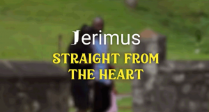 Video: Jerimus - Straight from My Heart [Blak Karpet Productions]