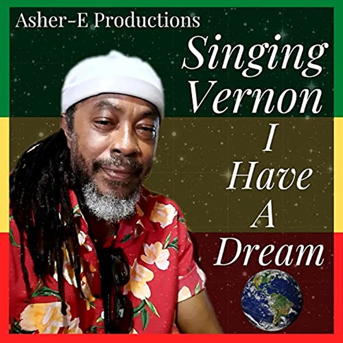 Singing Vernon - I Have a Dream