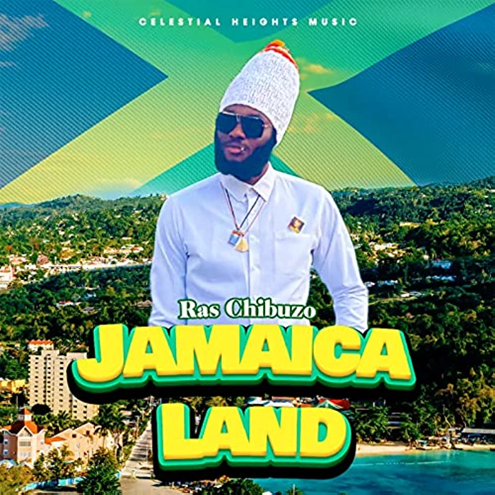 Ras Chibuzo - Jamaica Land