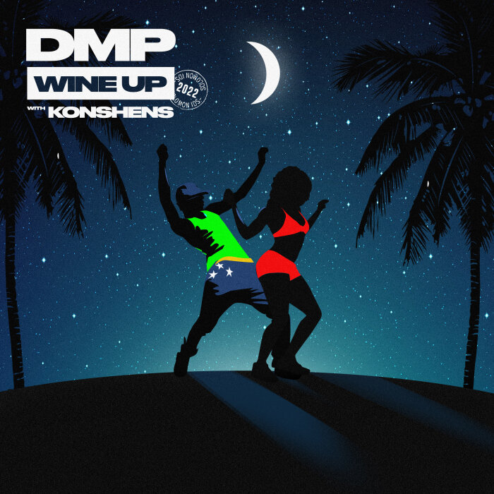 DMP / Konshens - Wine Up 2022