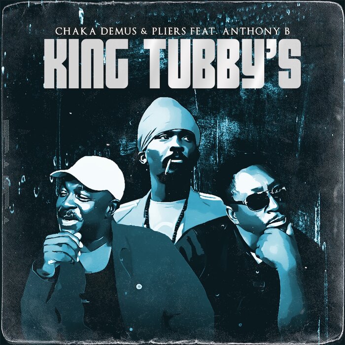 Chaka Demus & Pliers feat Anthony B - King Tubby's