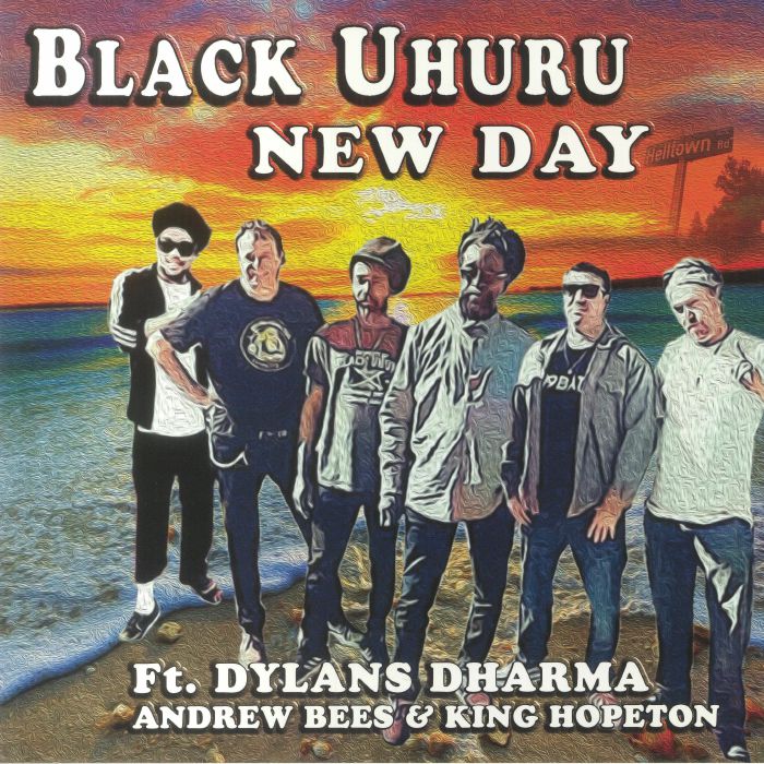Black Uhuru feat Dylans Dharma / Andrew Bees / King Hopeton - New Day