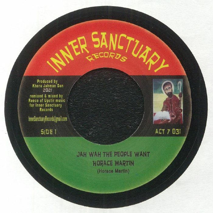 Horace Martin / Upstir / Inner Sanctuary Allstars - Jah Wah The People Want