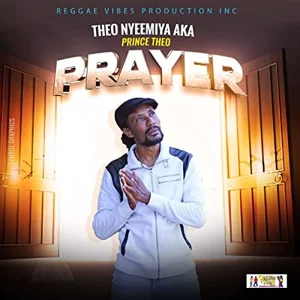 Theo Nyeemiya - Prayer