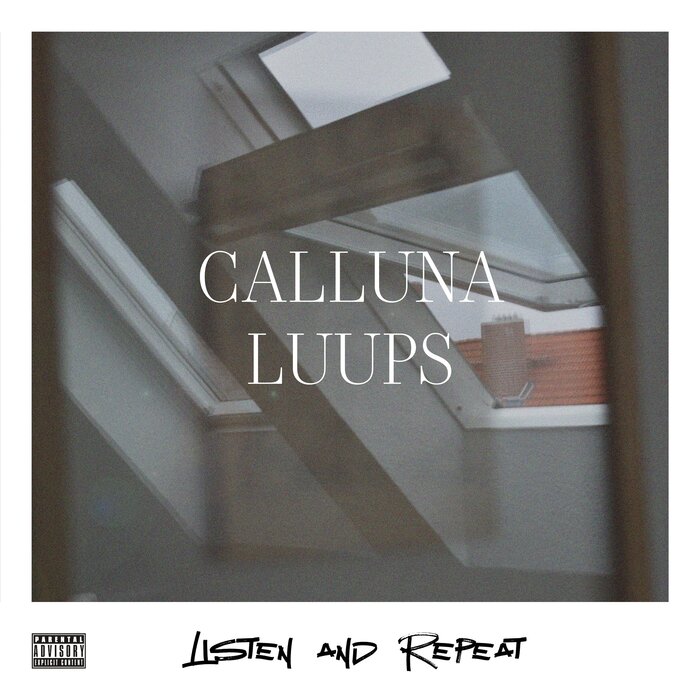 Calluna Luups - Listen & Repeat