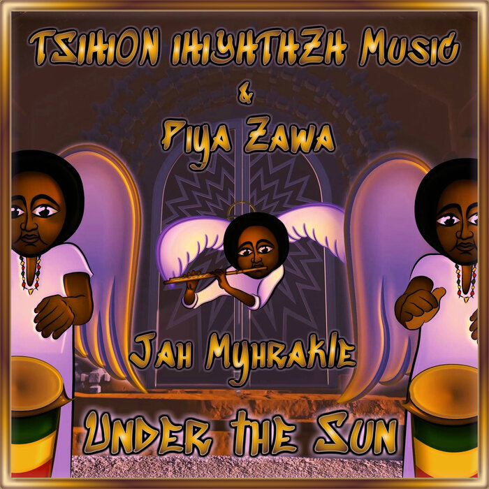 Tsihion Ihiyhthzh Music - Under The Sun
