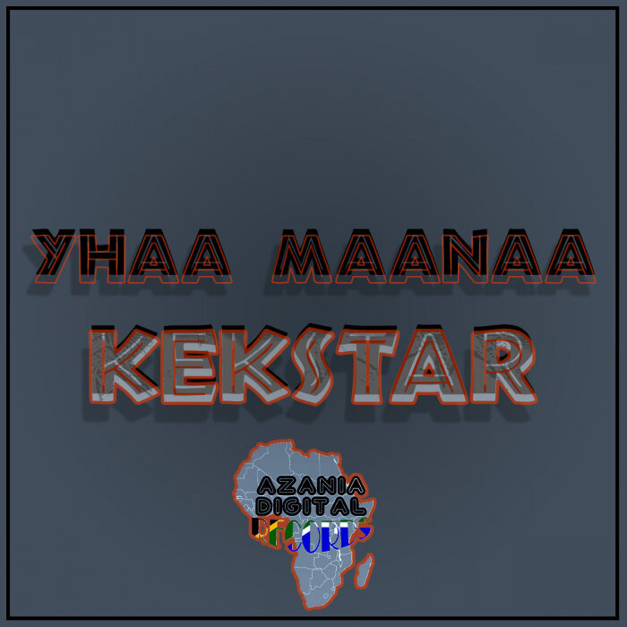Kek'star - Yhaa Maan (Original Mix)