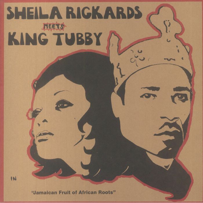 Sheila Rickards Meets King Tubby - Jamaican Roots Of African Fruit (reissue)