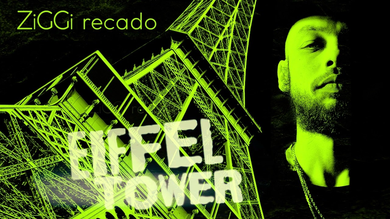 Audio: Ziggi Recado - Eiffeltower [Oneness Records]