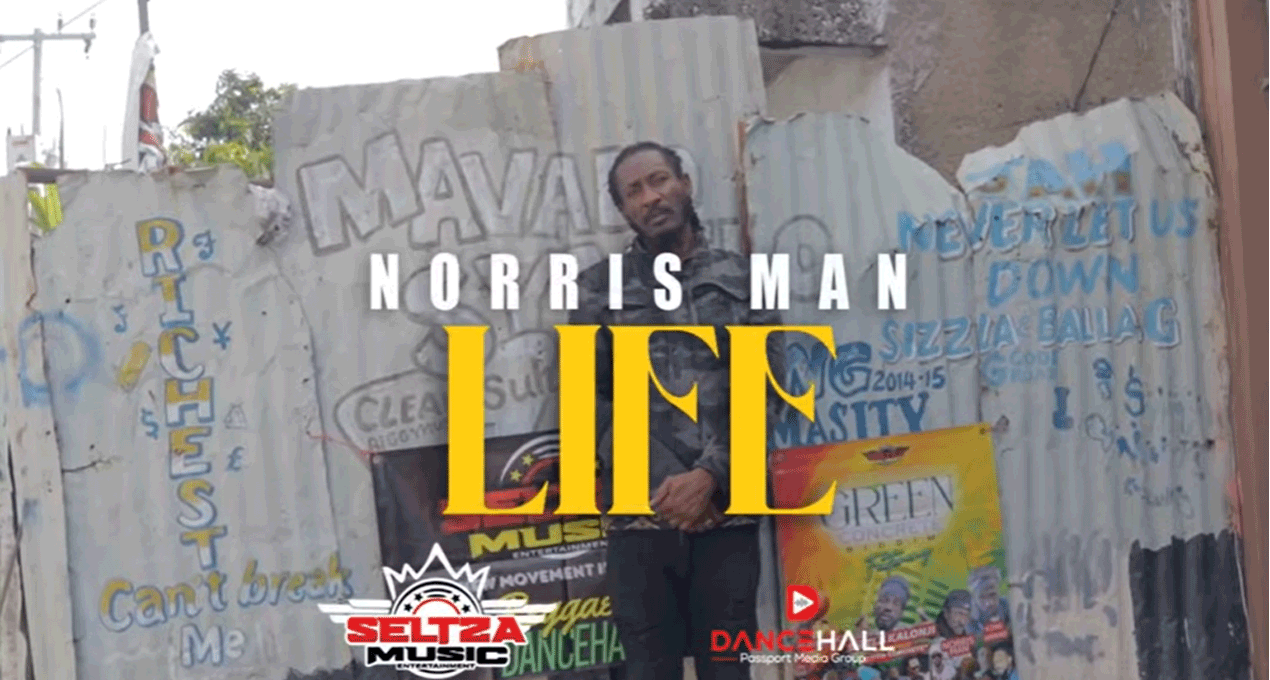 Video: Norris Man - Life (Green Concrete Riddim) [Seltza Music Entertainment]