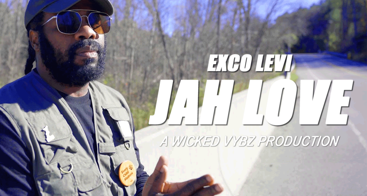 Audio: Exco Levi - Jah Love [Wicked Vybz Production]
