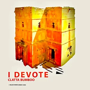 Clatta Bumboo - I Devote