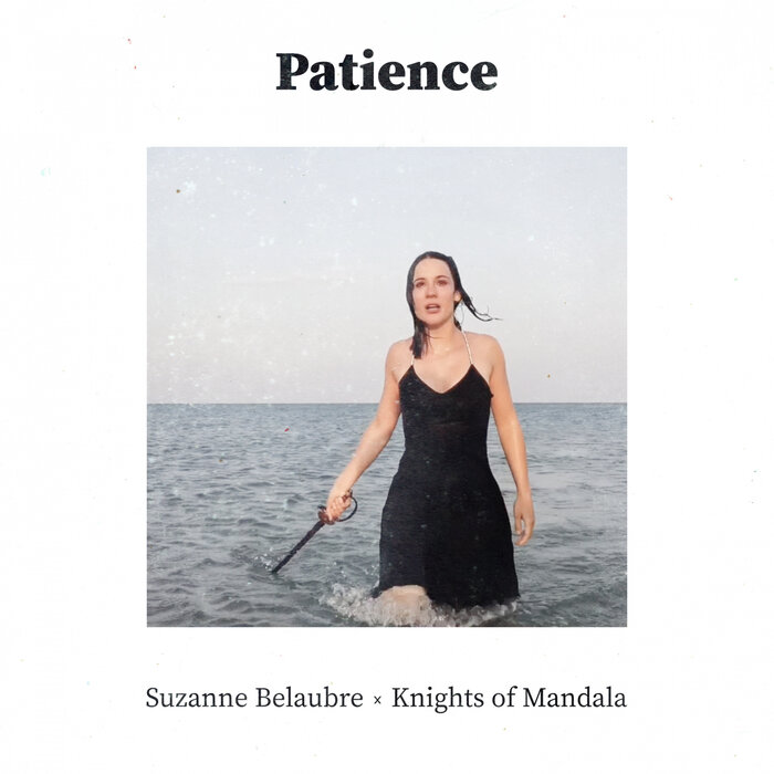 Suzanne Belaubre - Patience