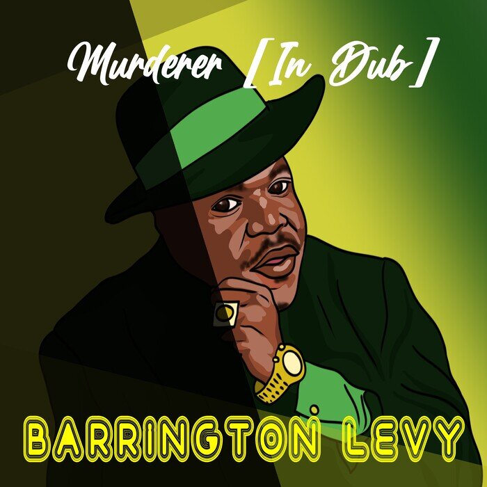 Barrington Levy / Kemar McGregor / Stephan Warren - Murderer (In Dub)