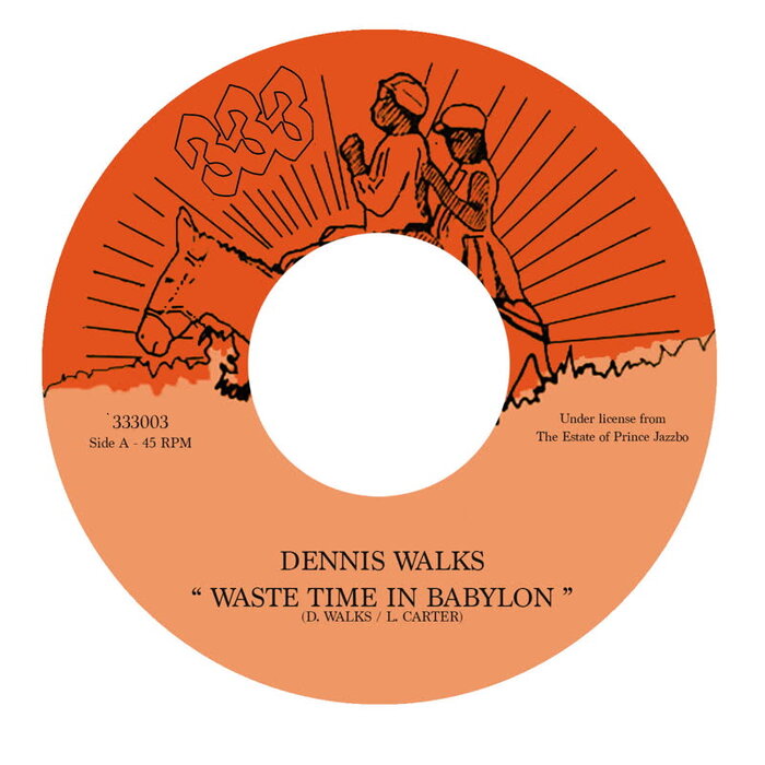 Dennis Walks - Waste Time In Babylon