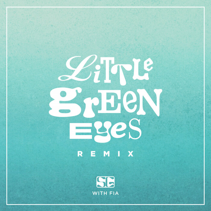 Surfer Girl / Fia - Little Green Eyes (Explicit Remix)