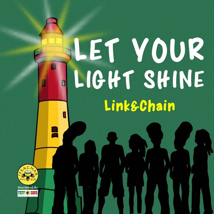 Link & Chain - Let Your Light Shine