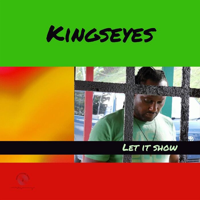 Kingseyes - Let It Show