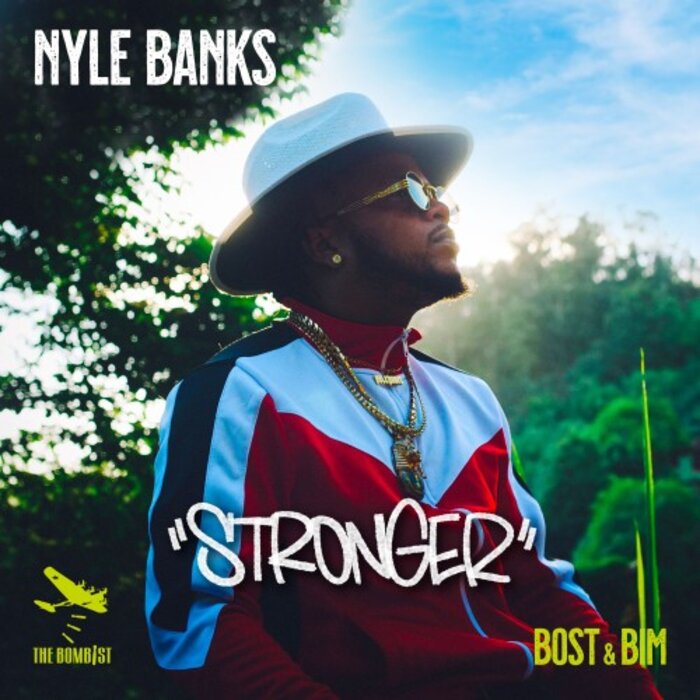 Nyle Banks / Bost & Bim - Stronger