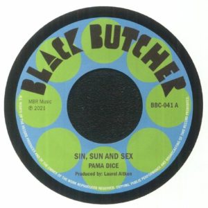 Pama Dice - Sin Sun & Sex (reissue)