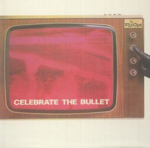The Selecter - Celebrate The Bullet (Deluxe Edition)