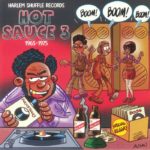 Various - Hot Sauce Vol 3: 1965-1975