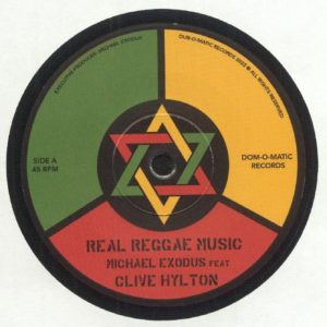 Michael Exodus (feat Clive Hylton) - Real Reggae Music