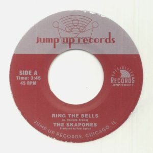 The Skapones / The Scotch Bonnets - Ring The Bells