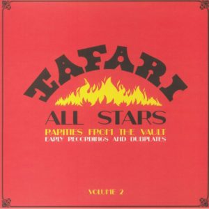 Tafari All Stars - Rarities From The Vault Volume 2: Early Recordings & Dubplates