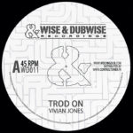 Weeding Dub - Trod On feat. Vivian Jones 7'