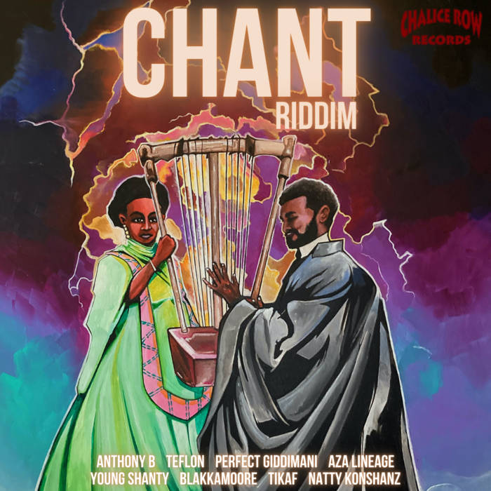 Chalice Row Records - Chant Riddim
