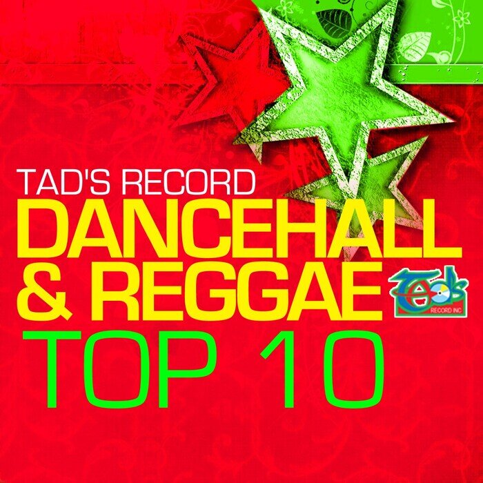 Various - Tad's Record Dancehall & Reggae Top Ten (Edited)