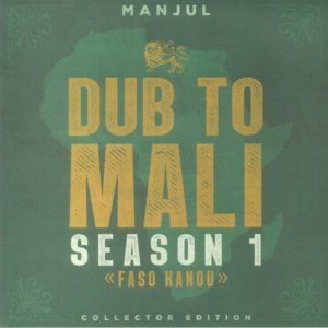 Manjul - Dub To Mali Season 1 (Faso Kanou)