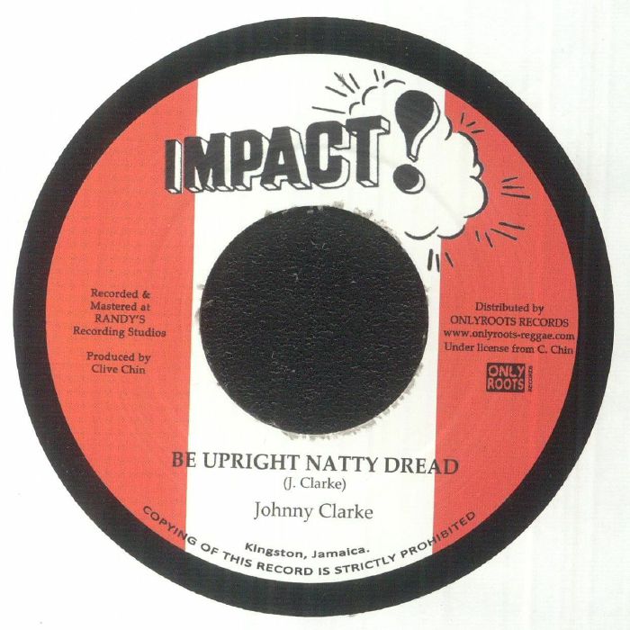 Johnny Clarke / The Aggrovators - Be Upright Natty Dread