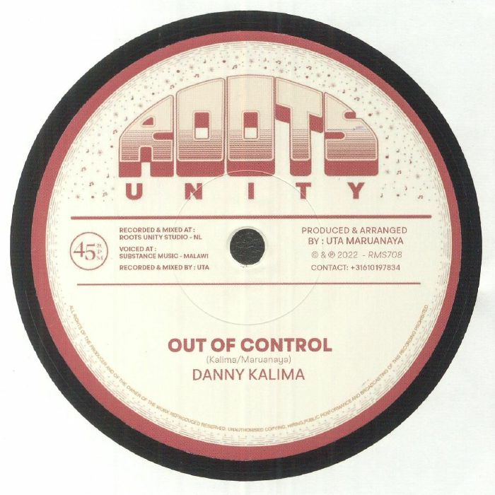 Danny Kalima / Roots Unity - Out Of Control