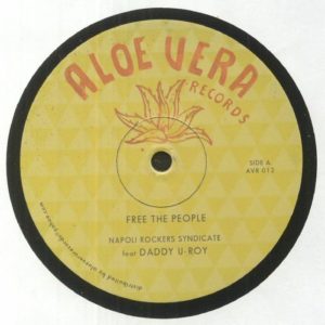Napoli Rockers Syndicate / Daddy U Roy - Free The People